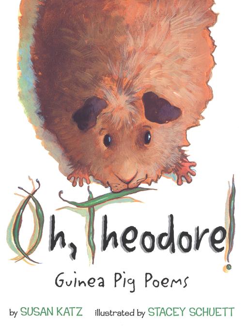 Title details for Oh, Theodore! by Susan Katz - Available